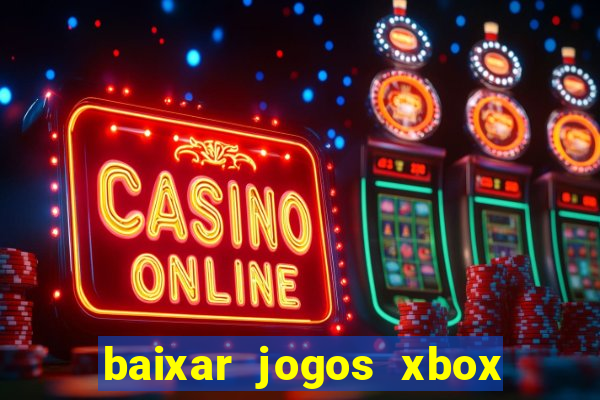 baixar jogos xbox 360 iso usando utorrent